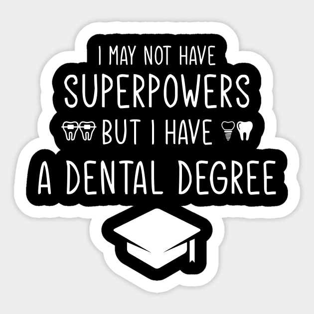 A DDS Funny Dentist Dental Student Humor Graduation Sticker by GloriaArts⭐⭐⭐⭐⭐